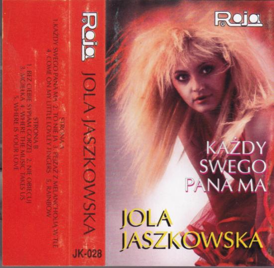 Jola Jaszkowska -Każdy Swego Pana Ma