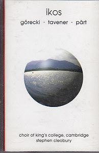 Górecki, Tavener-IKOS