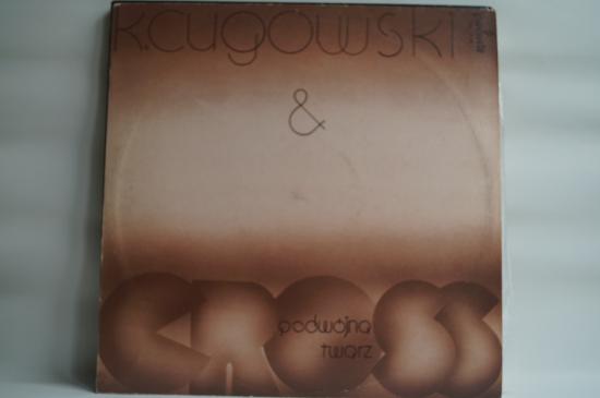 K.Cugowski &amp; Cross-Podwójna Twarz