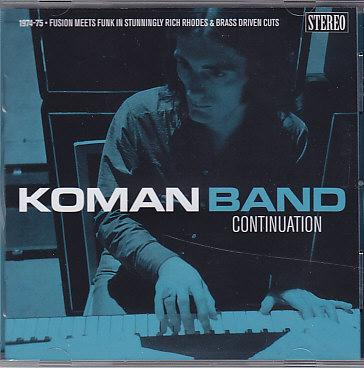 Koman Band - Continuation