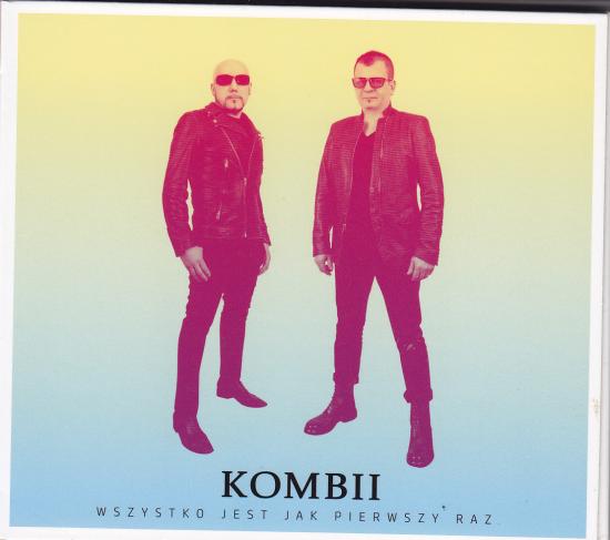 Kombii-Wszystko jest jak pierwsza raz