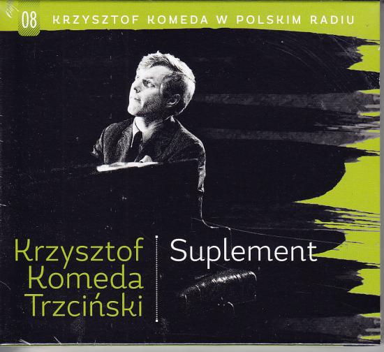 Krzysztof Komeda Trzciński-Krzysztof Komeda W Polskim Radiu 08 Suplement