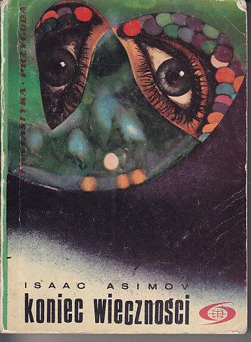 Isaac Asimov-Koniec wieczności