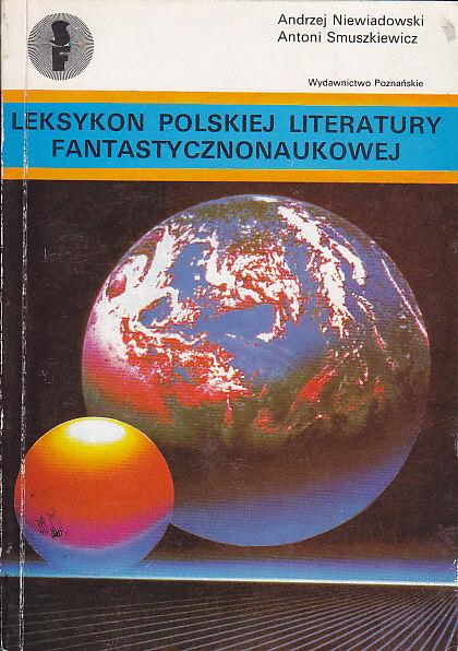 Niewiadomski Anrdrzej Smuszkiewicz Antoni-Leksykon Polskiej Noweli Fantastycznej