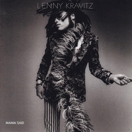 Lenny Kravitz-Mama Said