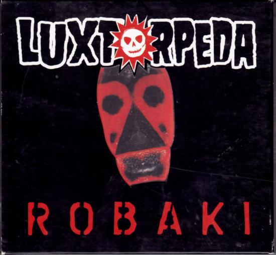 Luxtorpeda - Robaki