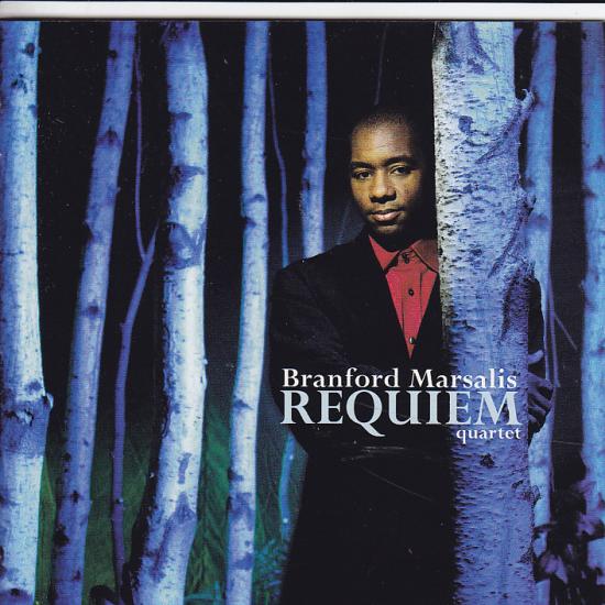 Branford Marsalis Quartet - Requiem