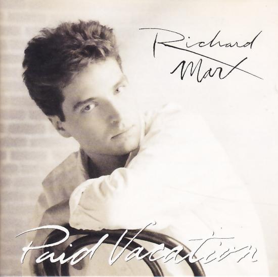 Richard Marx - Paid Vacation