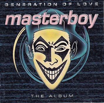 Masterboy - Generation Of Love 