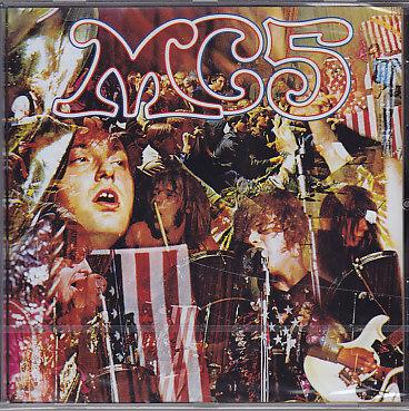MC5 - Kick Out The Jams