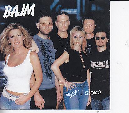 Bajm - Myśli i Słowa