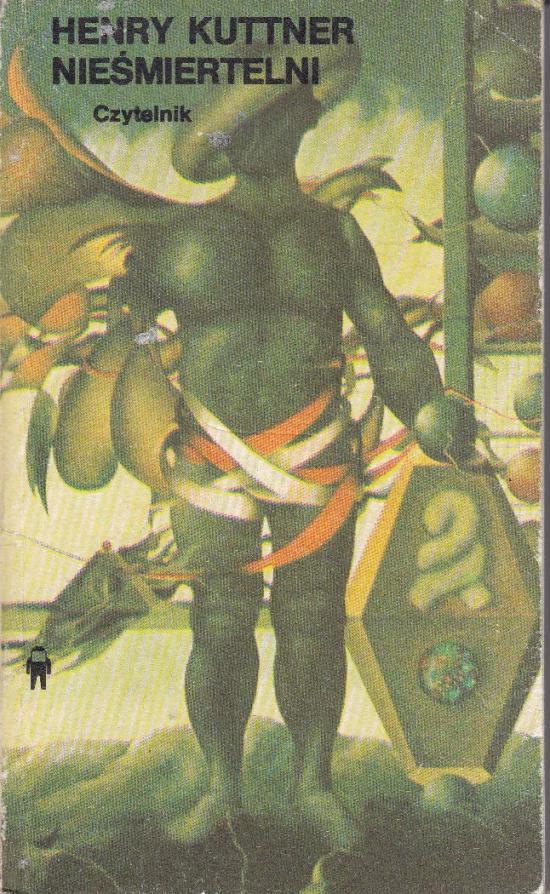 Kuttner Henry-Nieśmiertelni