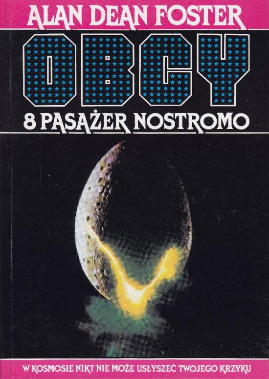Foster Alan Dean-Obcy 8 pasażer Nostromo