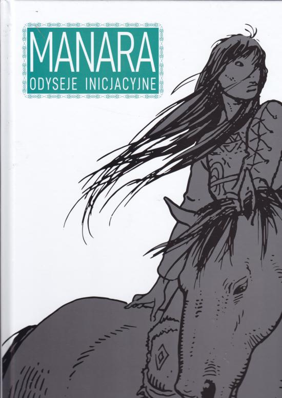 Milo Manara-Odyseje inicjacyjne