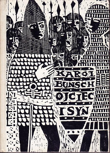 Karol Bunsch-Ojciec i syn