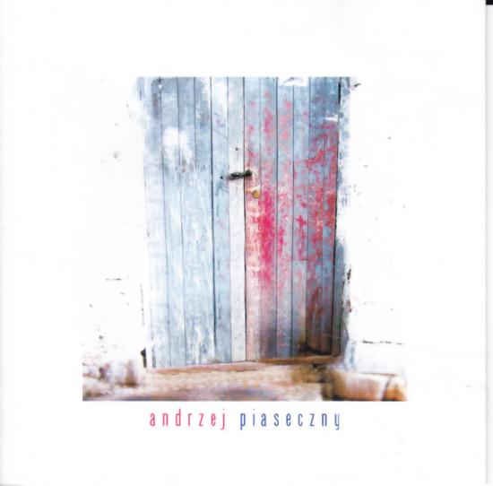 Andrzej Piaseczny - Andrzej Piaseczny