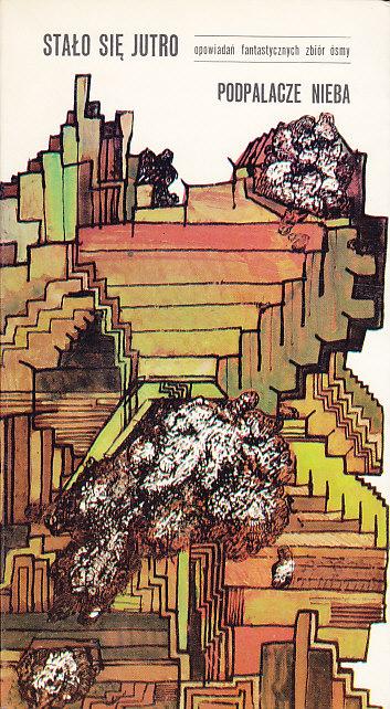 Wiktor Żwikiewicz-Podpalacze nieba