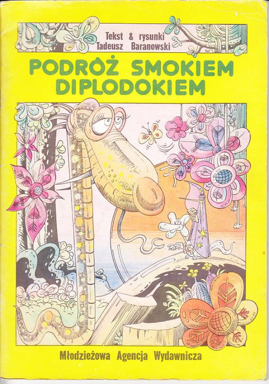Tadeusz Baranowski-Podróż smokiem diplodokiem
