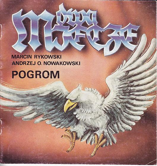 Rykowski, Nowakowski-Dwa miecze. Pogrom