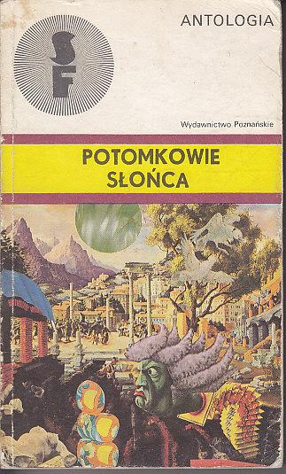 Antologia-Potomkowie słońca