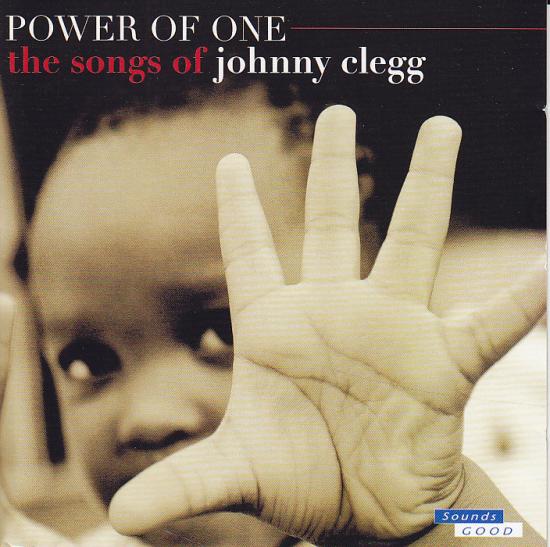 Johhny Clegg-Power of One the songs of