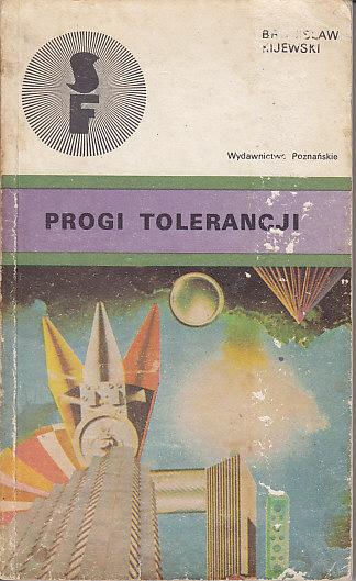 Bronisław KIjewski-Progi tolerancji