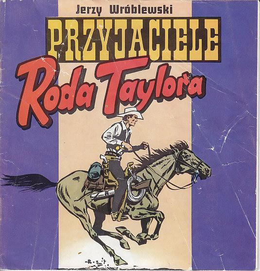 Jerzy Wróblewski-Przyjaciele Roda Taylora