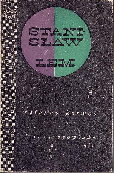 Stanisław Lewm-Ratujmy kosmos