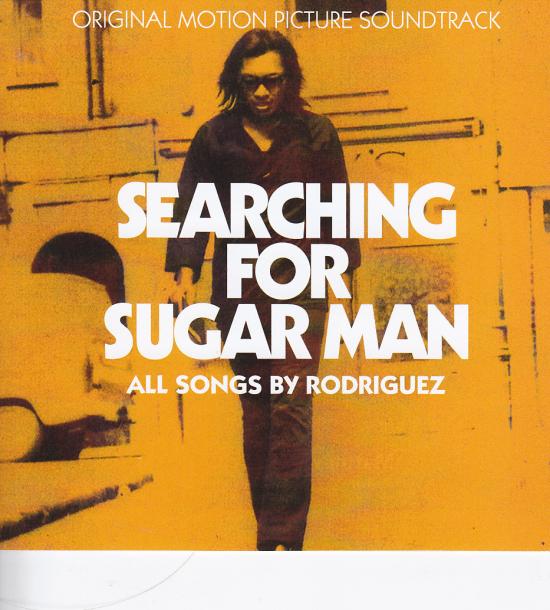 Rodriguez*-Searching For Sugar Man (Original Motion Picture Soundtrack)