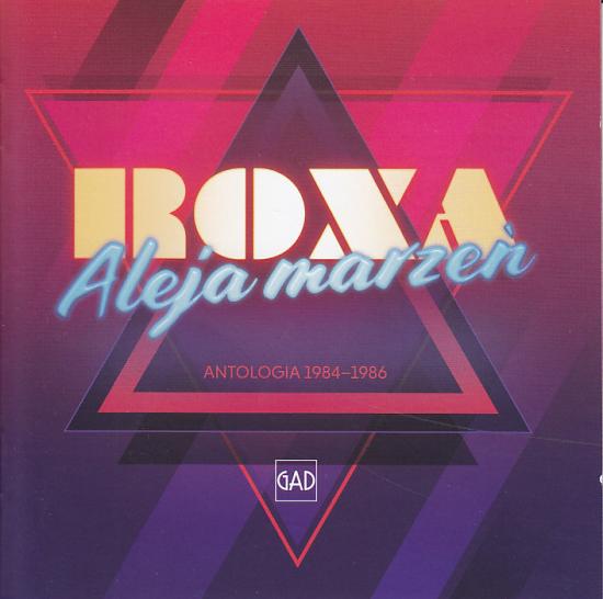 Roxa - Aleja Marzeń (Antologia 1984