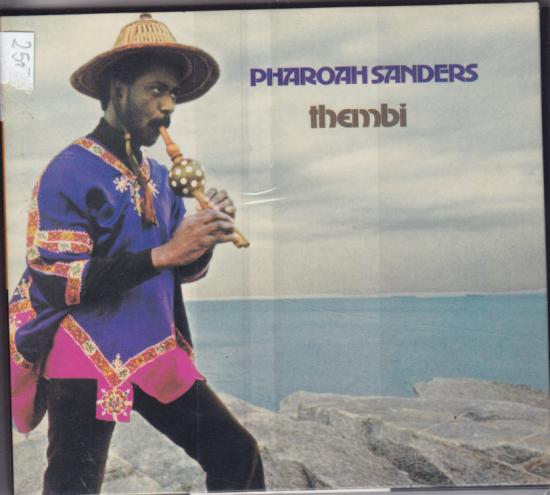 Pharoah Sanders -Thembi