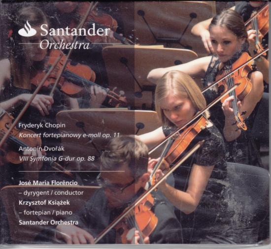 Fryderyk Chopin  Antonín Dvořák  Santander Orchestra  José Maria Florêncio  Krzysztof Książek -Santander Orchestra 2016