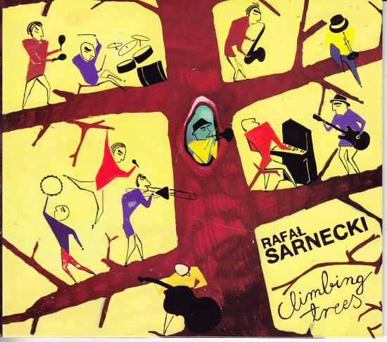 Rafał Sarnecki - Climbing Trees