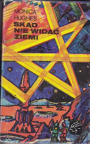 Monica Hughes-Skąd nie widac ziemi