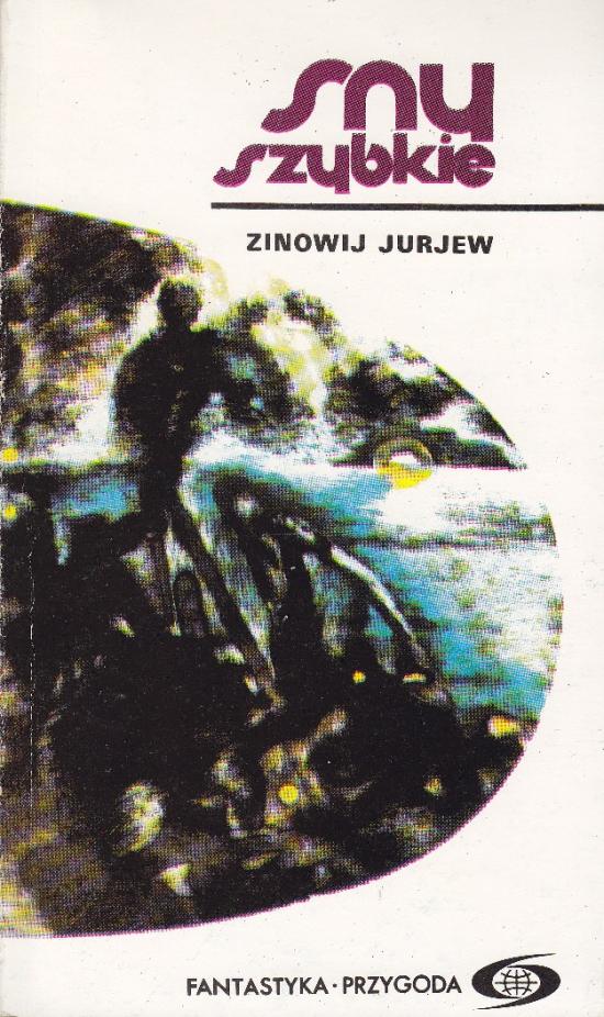 Jurjew Zinowij-Sny szybkie