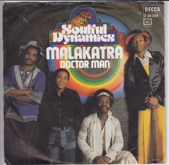 Soulful Dynamics -Malakatra / Doctor Man