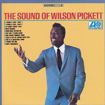 Wilson Pickett -The sound of Wilson Pickett