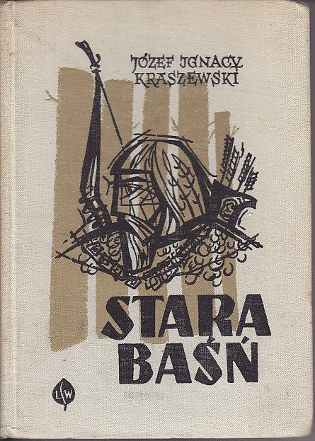 Józef Ignacy Kraszewski-Stara Baśń