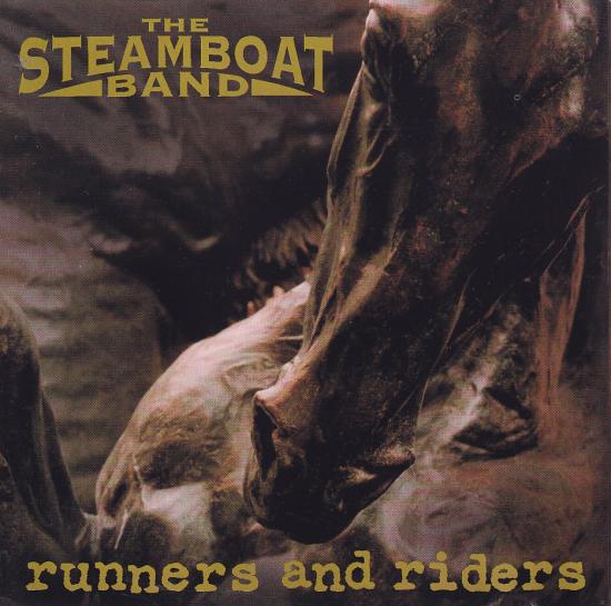 Steamboat Band-Runners And Riders