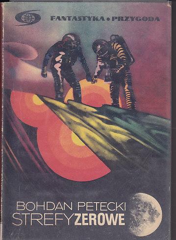Bohdan Petecki-Strefy zerowe