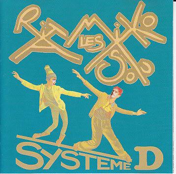 Les Rita Mitsouko - Systeme D