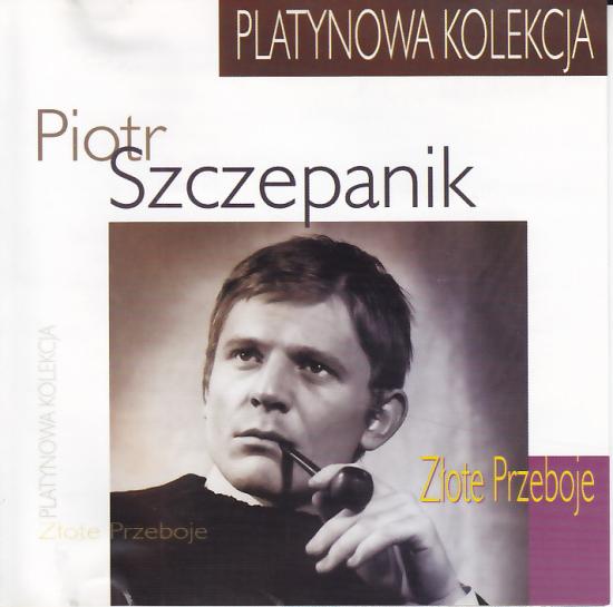 Piotr Szczepanik - Złote Przeboje