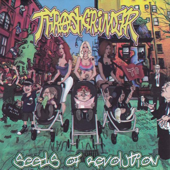 Thrashgrinder-Seeds Of Revolution