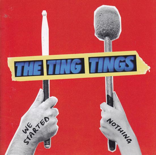 Ting Tings-We Started Nothing
