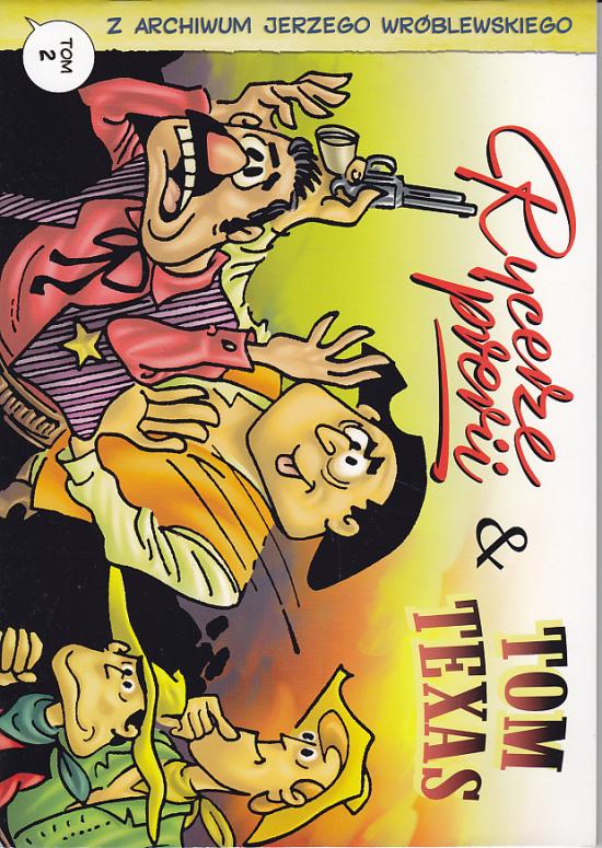 Jerzy Wróblewski-Rycerze prerii