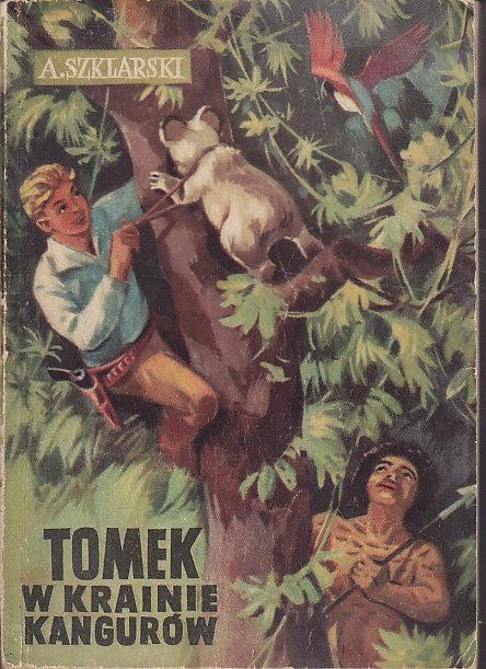 Szklarski Alfred-Tomek w krainie kangurów