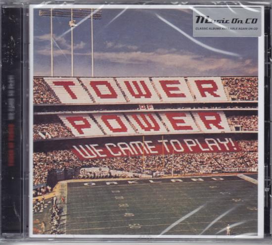 Tower Of Power -We Came To Play