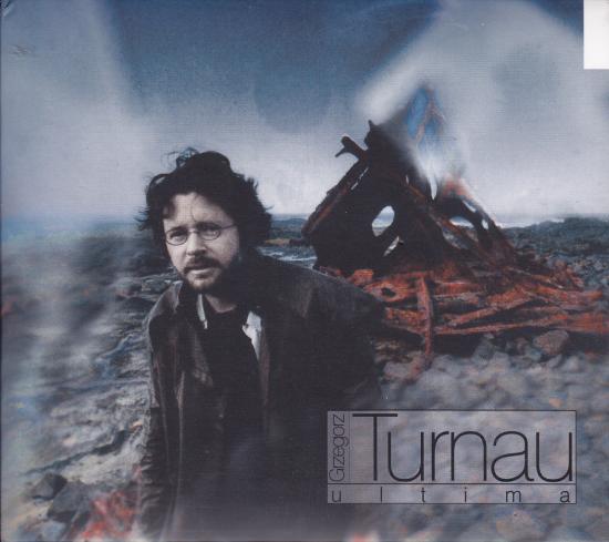 Turnau Grzegorz-Ultima