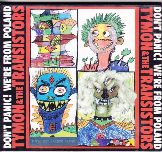 Tymon & The Transistors -Don't Panic! We're From Poland