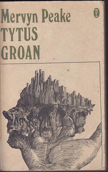 Marvyn Peake-Tytus Groan